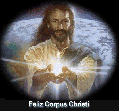 ¡Feliz Corpus Christi!